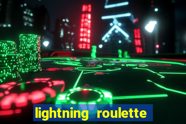 lightning roulette como jogar